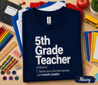 5th Grade Teacher Shirt, Fifth Grade Teacher Definition Tee, Back to School Teacher Shirt, Elementary School Teacher Gift, Classroom Outfit