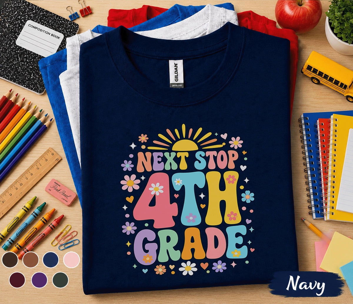 Next Stop 4th Grade Shirt, First Day of School Shirt, Fourth Grade Back to School Tee, Cute Retro Kids School Shirt, 4th Grade Student Gift