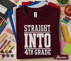 Straight Into 4th Grade Shirt, First Day of School Shirt, Fourth Grade Back to School Tee, Kids Student Gift, Elementary School Outfit