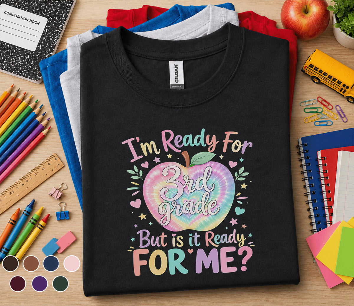 I'm Ready For 3rd Grade Shirt, First Day of Third Grade Tee