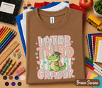 Later Third Grader Shirt, Cute Third Grade Alligator Back to School Shirt, First Day of 3rd Grade Tee, Funny Student Gift for Girls Kids