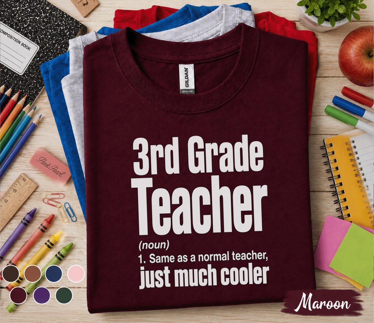 3rd Grade Teacher Shirt, Third Grade Teacher Definition Tee, Funny Elementary School Teacher Gift, Back to School Educator Shirt