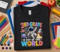 3rd Grade Is Out of This World Shirt, Space Back to School Tee