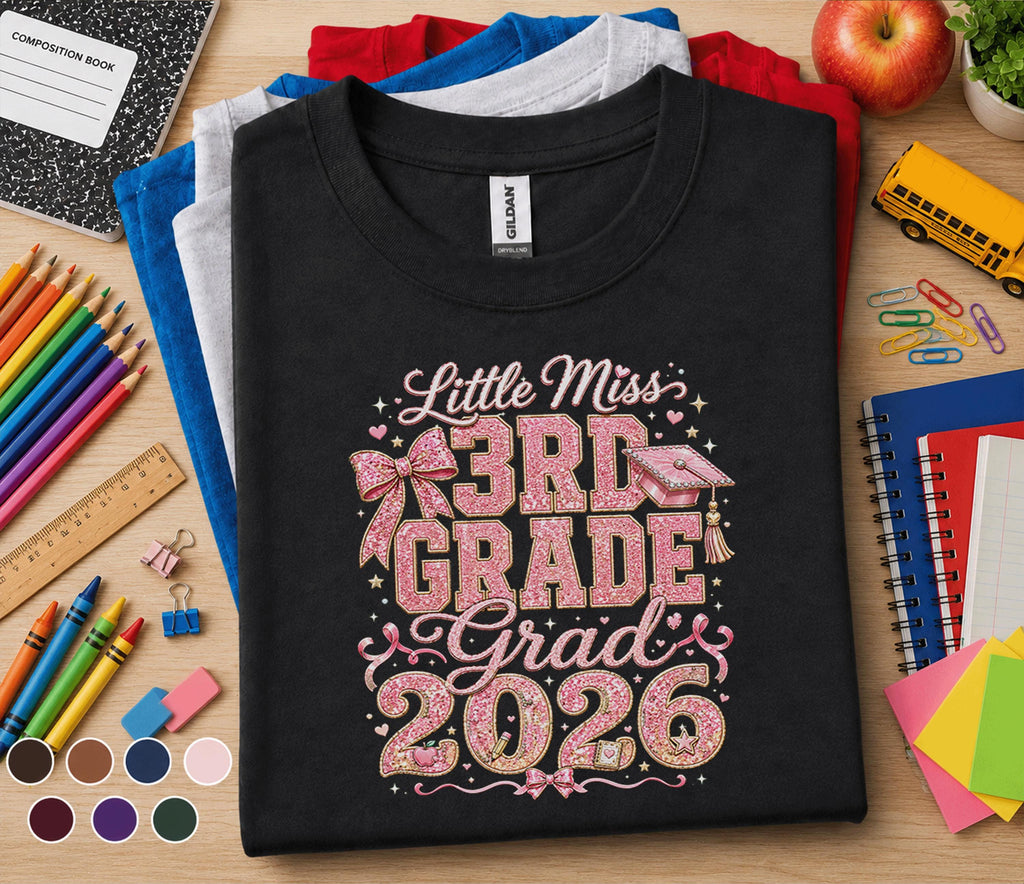 Little Miss 3rd Grade Class of 2026 Shirt, Cute First Day of School Tee for Girls