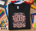 Little Miss 3rd Grade Class of 2026 Shirt, Cute First Day of School Tee for Girls