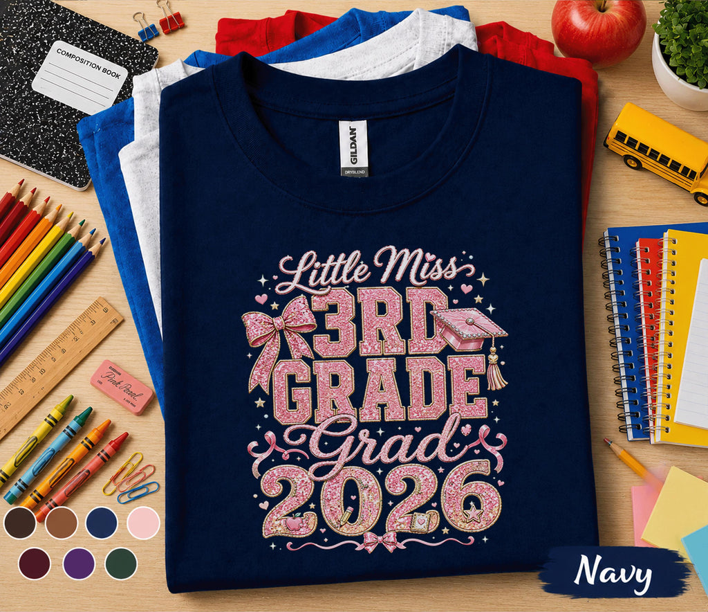 Little Miss 3rd Grade Class of 2026 Shirt, Cute First Day of School Tee for Girls, Glitter Back to School Third Grade Shirt, Student Gift