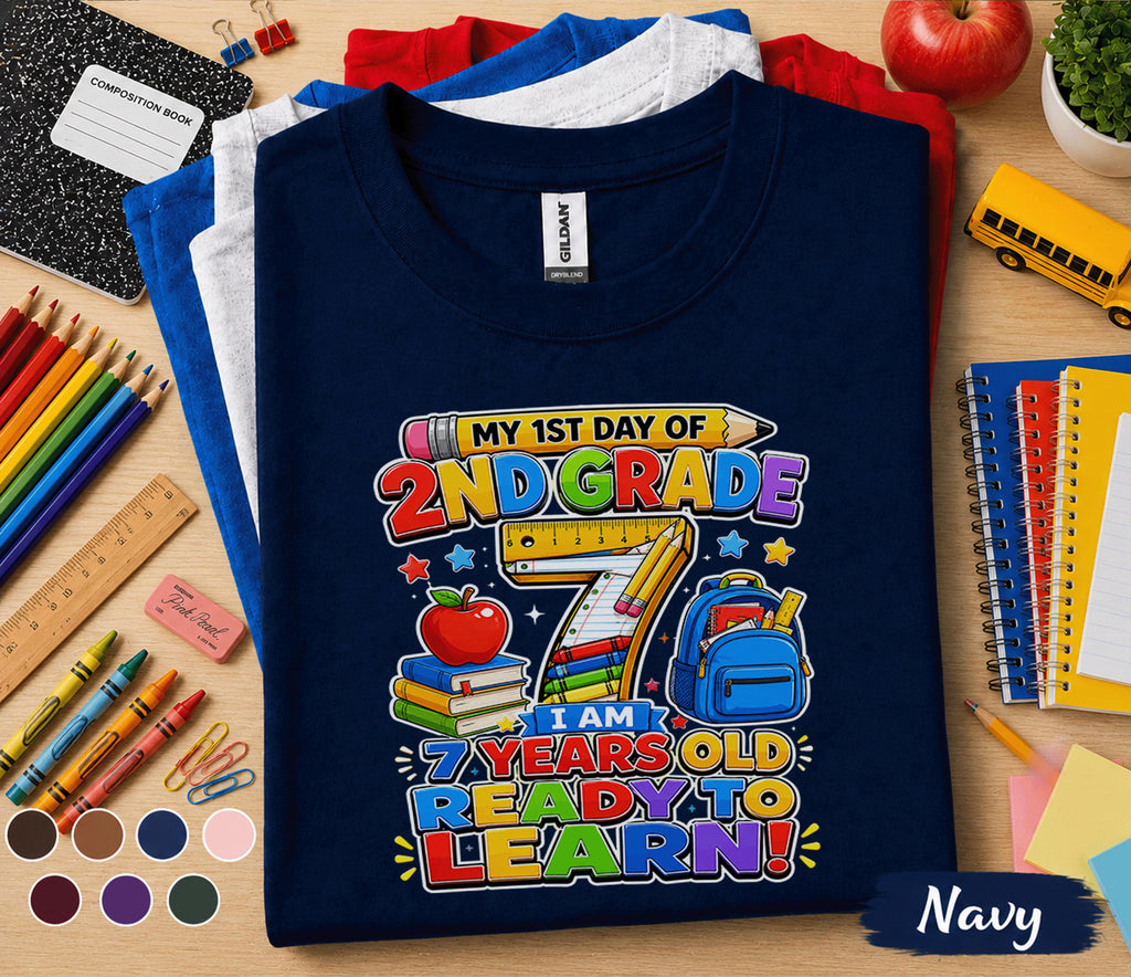 My 1st Day of 2nd Grade Shirt 7 Years Old Ready to Learn Back to School Tee First Day of School Student Gift Second Grade Outfit