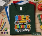 Pre-K Where the Adventure Begins Shirt First Day of Pre K Tee Back to School Shirt Preschool Toddler Outfit Kindergarten Ready Kids Gift