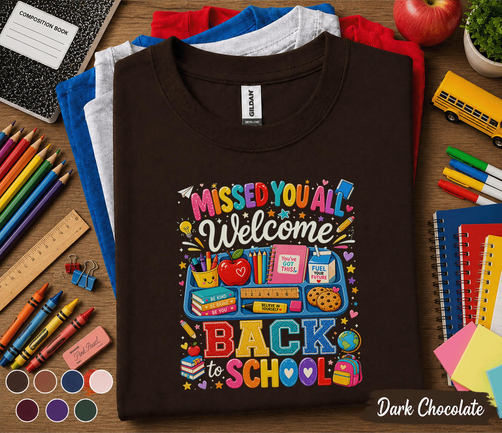 Missed You All Welcome Back to School Shirt Teacher Welcome Tee Cute Classroom School Supplies First Day Teacher Student Gift Outfit