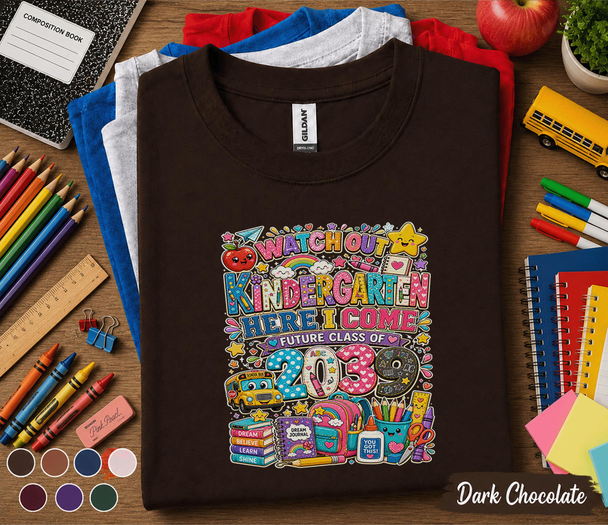 Watch Out Kindergarten Here I Come 2039 Shirt, First Day of Kindergarten Tee, Future Class of 2039 Back to School Shirt, Kids School Gift