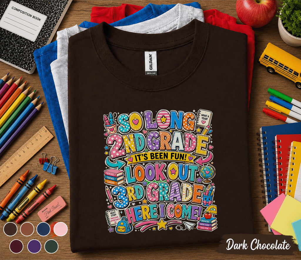 So Long 2nd Grade It's Been Fun Shirt, Hello 3rd Grade Here I Come Tee, Last Day of School Shirt, Back to School Third Grade Student Gift