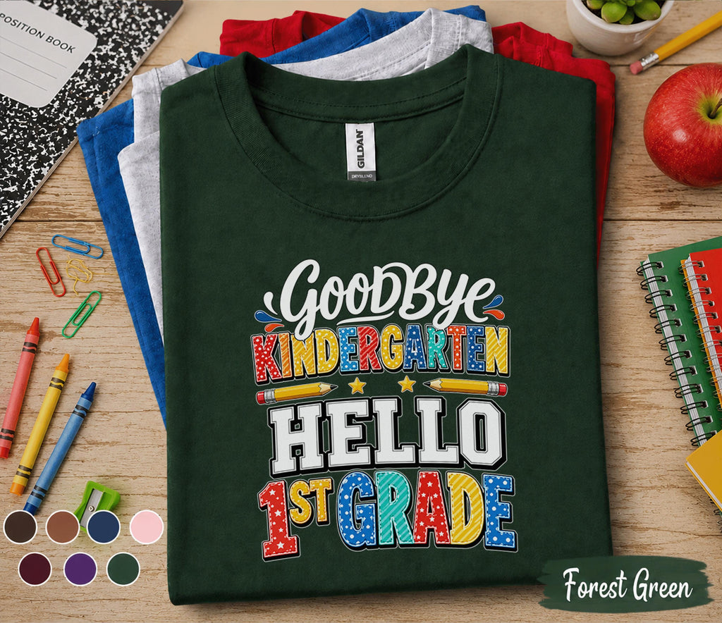 Goodbye Kindergarten Hello 1st Grade Shirt, Last Day of Kindergarten Tee, First Grade Back to School Shirt, Graduation Gift Kids Tee
