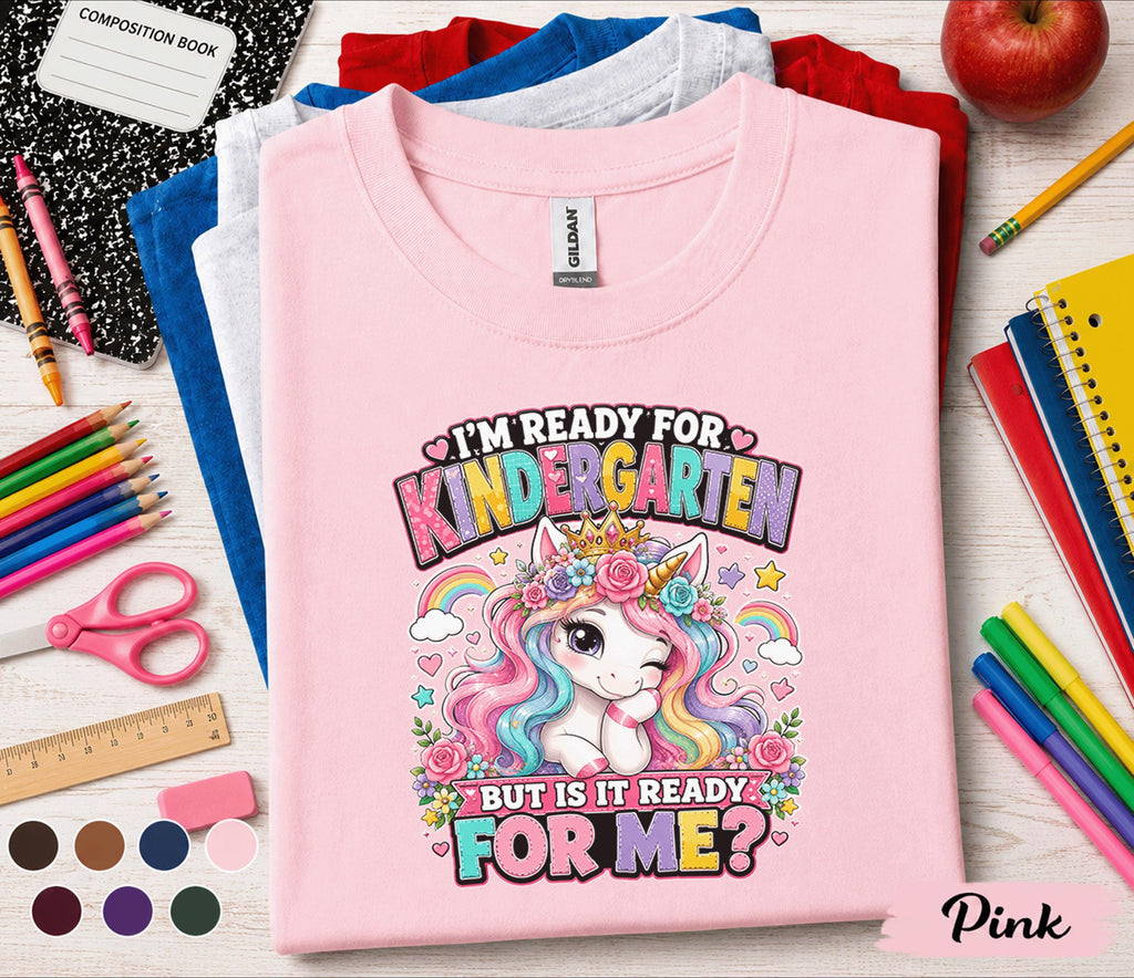 I'm Ready for Kindergarten Shirt, Unicorn Back to School Tee, Cute First Day of Kindergarten Shirt, Rainbow Unicorn Kids School Shirt