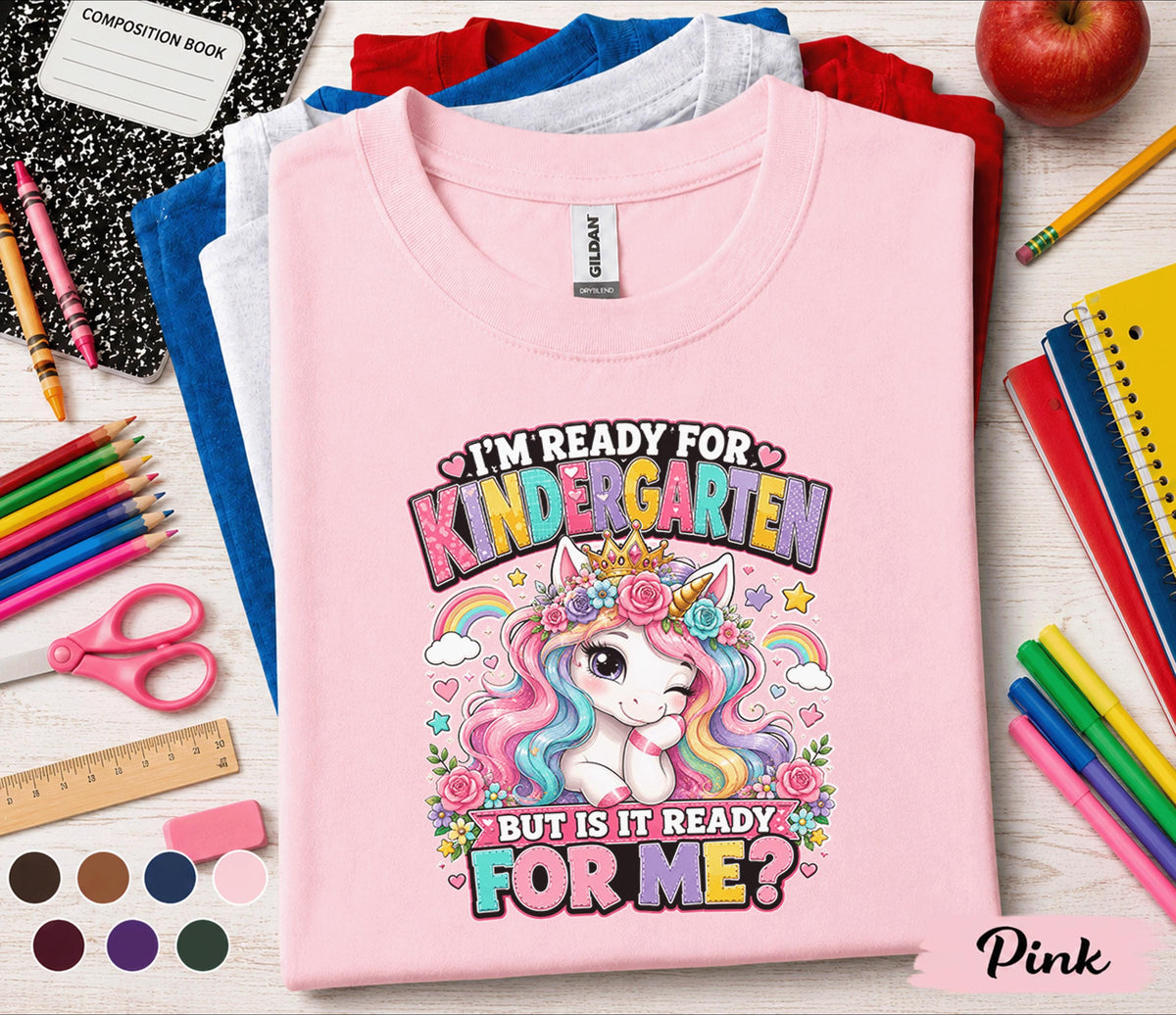 I'm Ready for Kindergarten Shirt, Unicorn Back to School Tee, Cute First Day of Kindergarten Shirt, Rainbow Unicorn Kids School Shirt