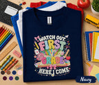 Watch Out First Grade Here I Come Shirt, First Grade Back to School Tee, First Day of School T-Shirt, Cute Student Gift
