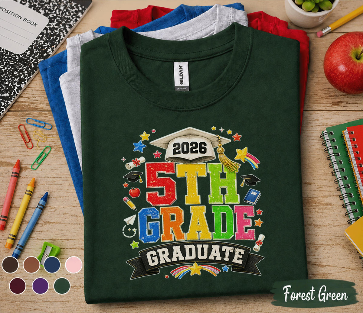 Back to School  5th Grade Graduate 2026 Shirt, Fifth Grade Graduation Tee, Class of 2026 Graduate Gift, First Day of School Shirt