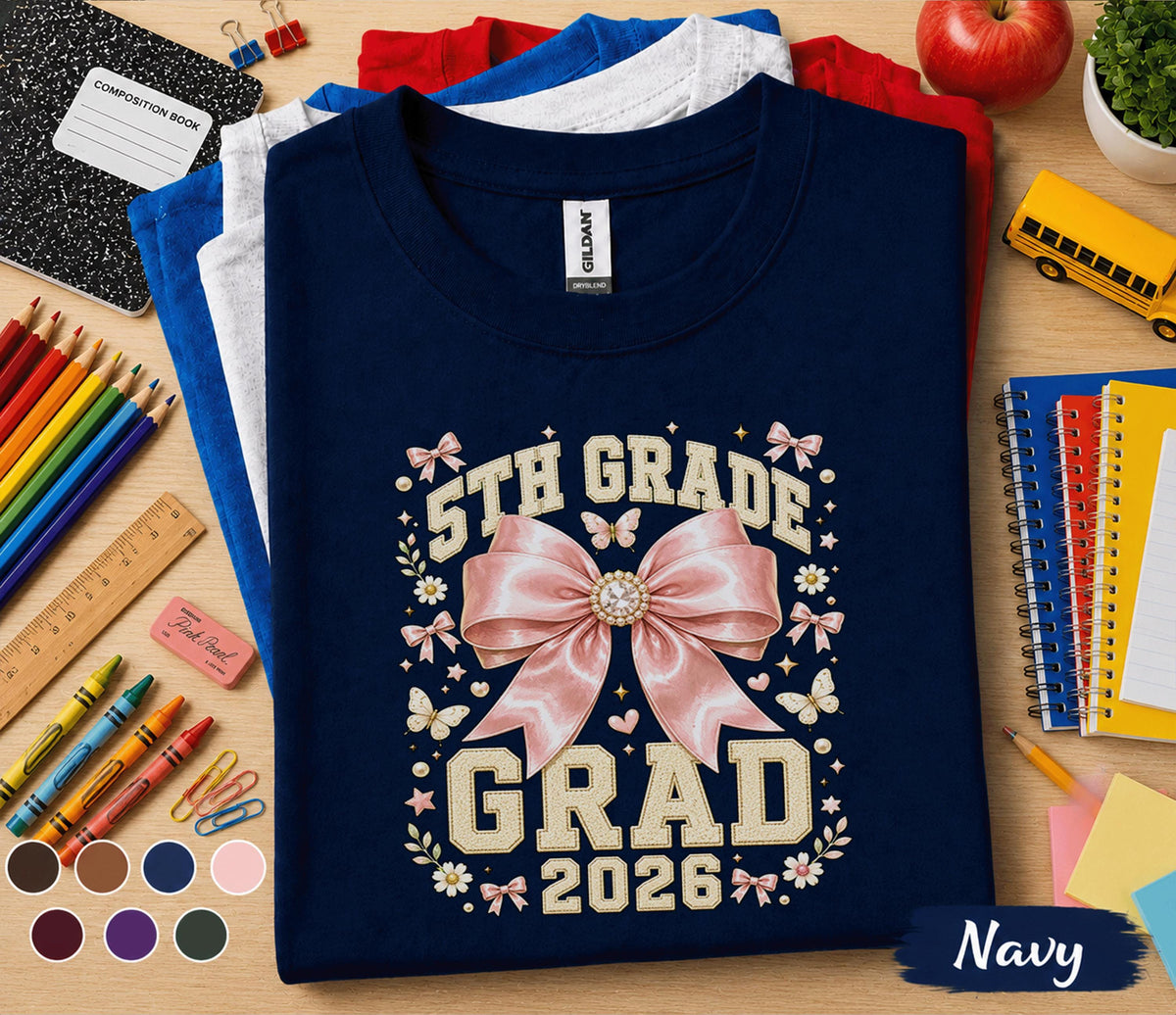 5th Grade Grad 2026 Shirt, Cute Pink Bow Graduation Tee, Back to School Fifth Grade Graduate Gift, Coquette Student Graduation Shirt Girls