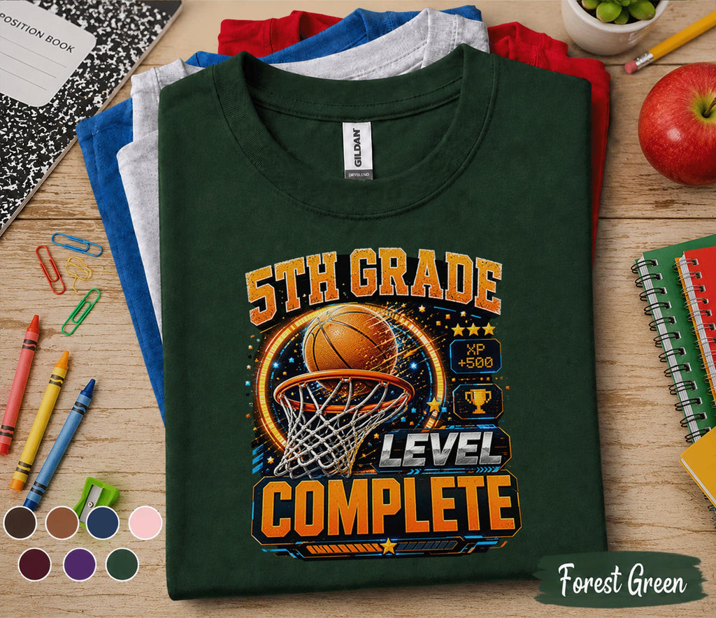 5th Grade Level Complete Basketball Shirt, Gamer Back to School Tee, Fifth Grade Student Gift, First Day of School Basketball Gamer Shirt