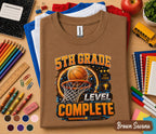 5th Grade Level Complete Basketball Shirt, Gamer Back to School Tee, Fifth Grade Student Gift, First Day of School Basketball Gamer Shirt