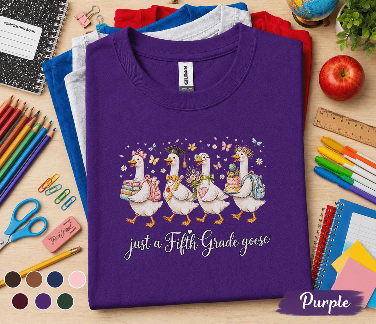 Just a Fifth Grade Goose Shirt, Cute Back to School Tee, Funny 5th Grade Student Gift, First Day of School Shirt with Graduation Goose