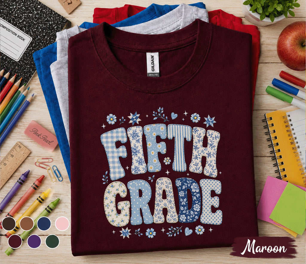 Fifth Grade Shirt, Blue Floral Patchwork Back to School Tee, Cute 5th Grade Student Gift, First Day of School Floral Lettering Shirt