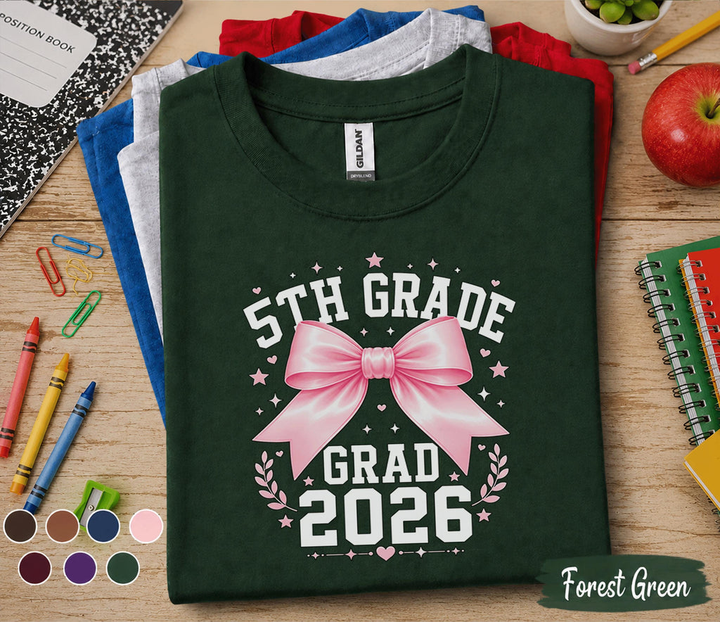 5th Grade Grad 2026 Shirt, First Day of 5th Grade Tee, Pink Bow Back to School Shirt, Fifth Grade Graduation Gift for Girl, Cute Student Tee