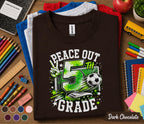 Peace Out 5th Grade Soccer Shirt, Last Day of 5th Grade Tee, Soccer Graduation Shirt, Fifth Grade Student Gift, End of School Soccer Tee