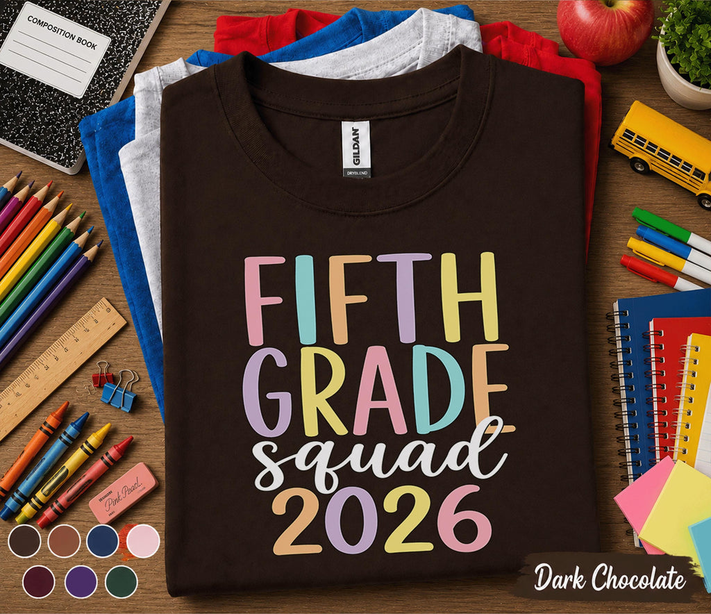 Fifth Grade Squad 2026 Shirt, 5th Grade Graduation Tee, Fifth Grade Class of 2026 Shirt, Back to School Student Gift, First Day School Tee