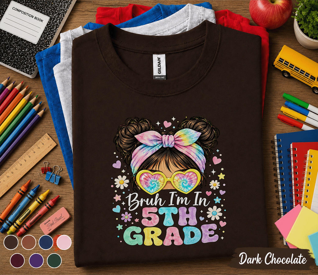 Bruh I'm In 5th Grade Shirt, Funny First Day of School Tee, Cute Fifth Grade Girl Shirt, Back to School Shirt, Trendy Student Gift