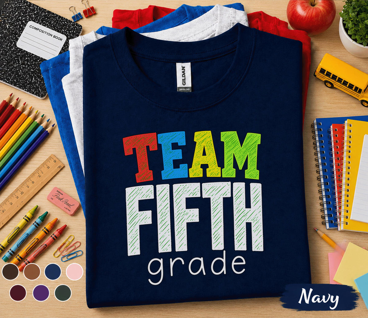 Team Fifth Grade Shirt, 5th Grade Teacher Team Tee, Back to School Classroom Shirt, Elementary Teacher Gift, School Staff Matching Outfit