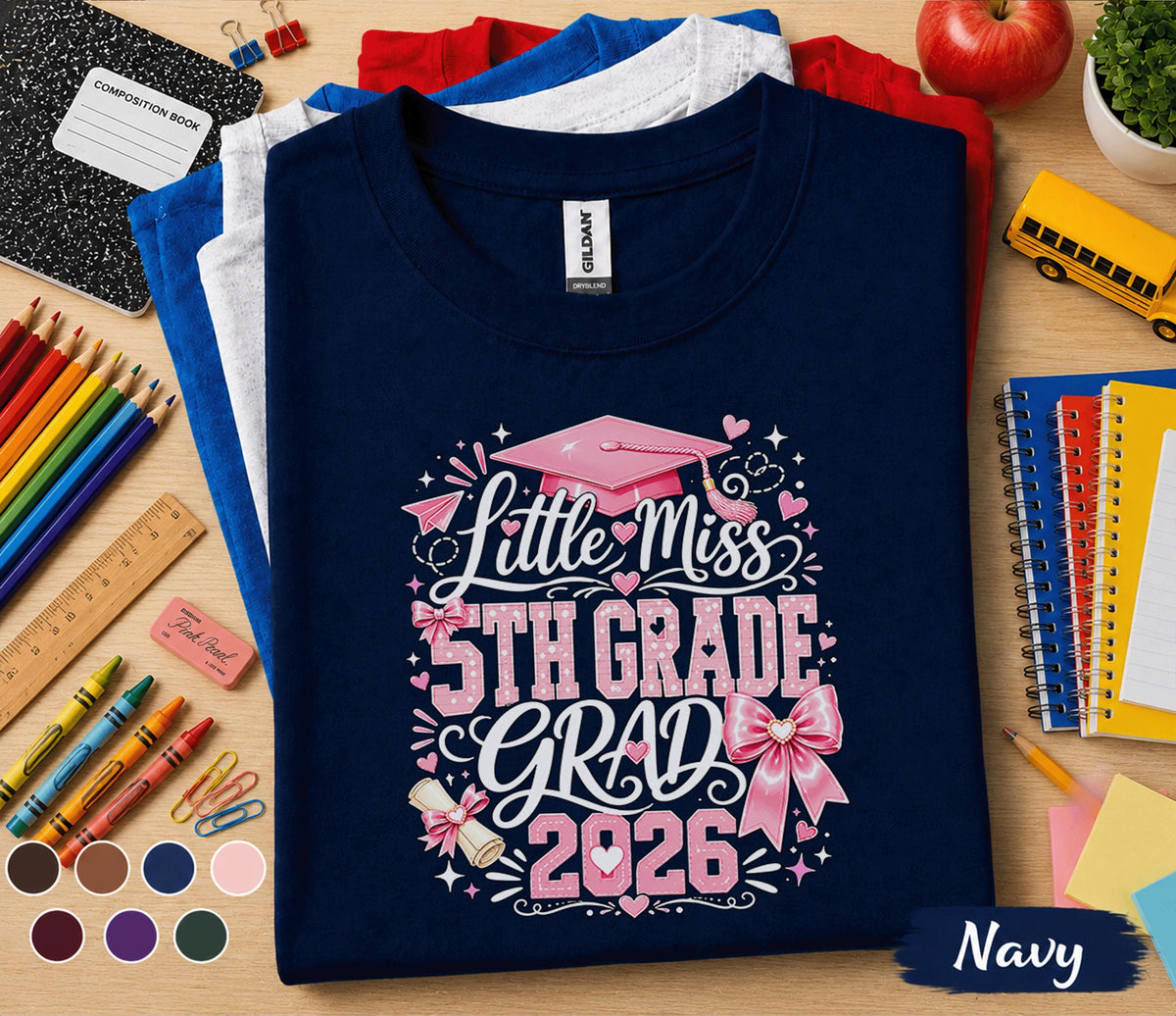 Little Miss 5th Grade Shirt 2026, First Day of School Shirt, Cute Fifth Grade Girl Tee, Back to School Outfit, Pink Graduation Cap Gift