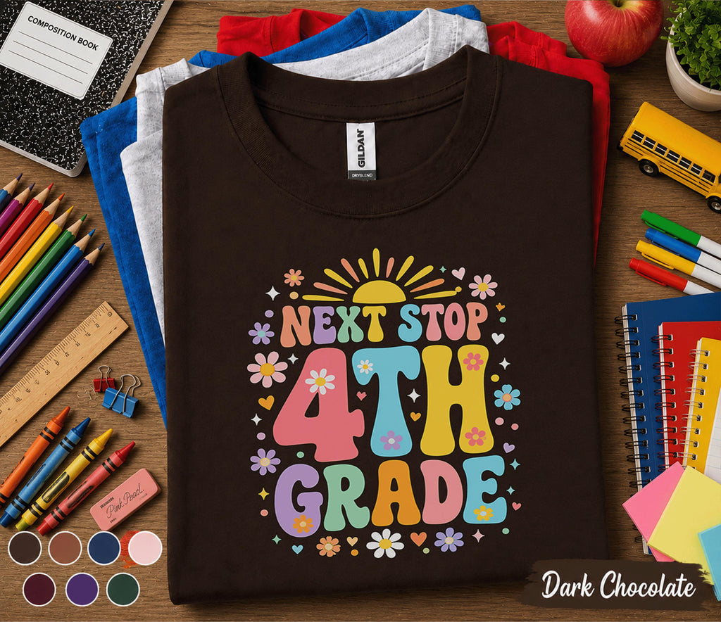 Next Stop 4th Grade Shirt, First Day of School Shirt, Fourth Grade Back to School Tee, Cute Retro Kids School Shirt, 4th Grade Student Gift
