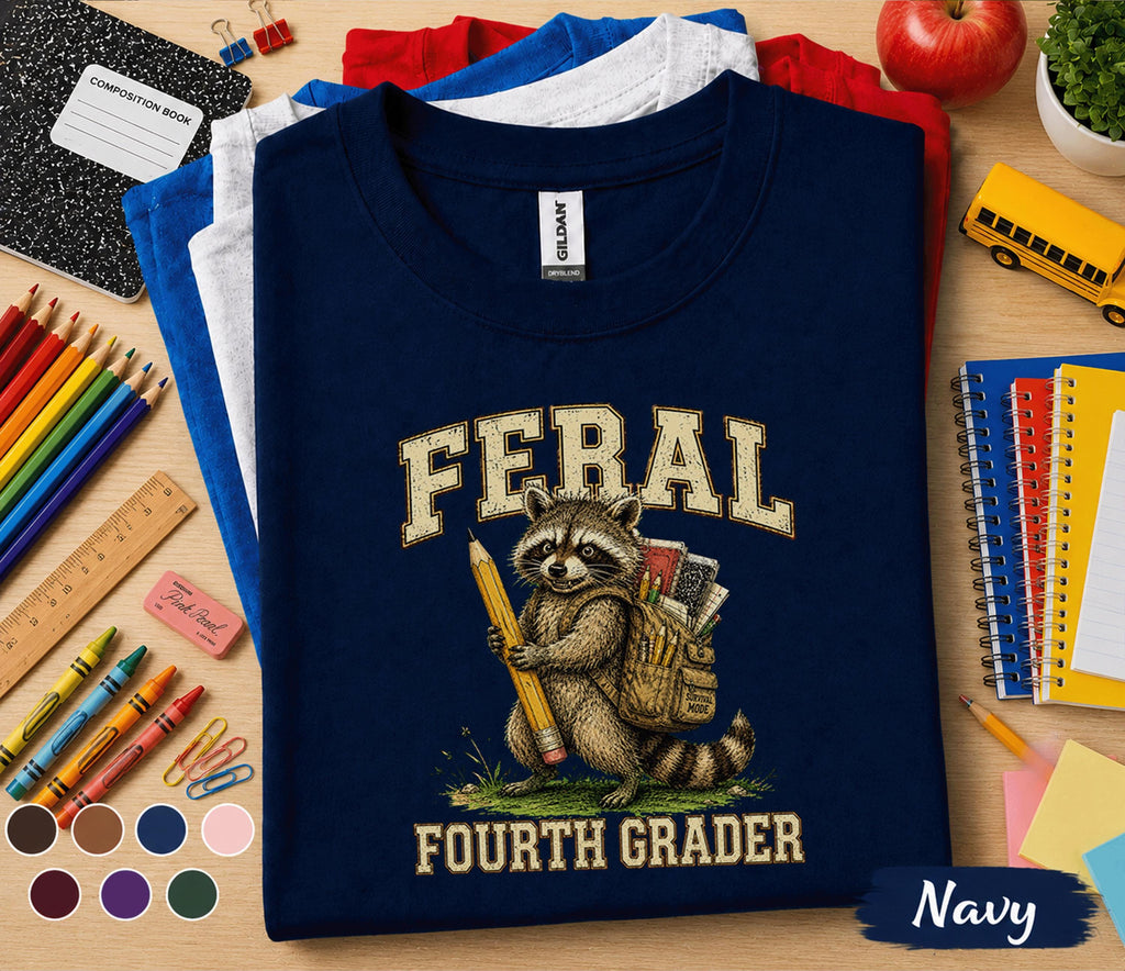Feral Fourth Grader Shirt, Funny 4th Grade Raccoon Shirt, First Day of School Tee, Back to School Student Shirt, Fourth Grade Animal Gift