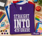 Straight Into 4th Grade Shirt, First Day of School Shirt, Fourth Grade Back to School Tee, Kids Student Gift, Elementary School Outfit