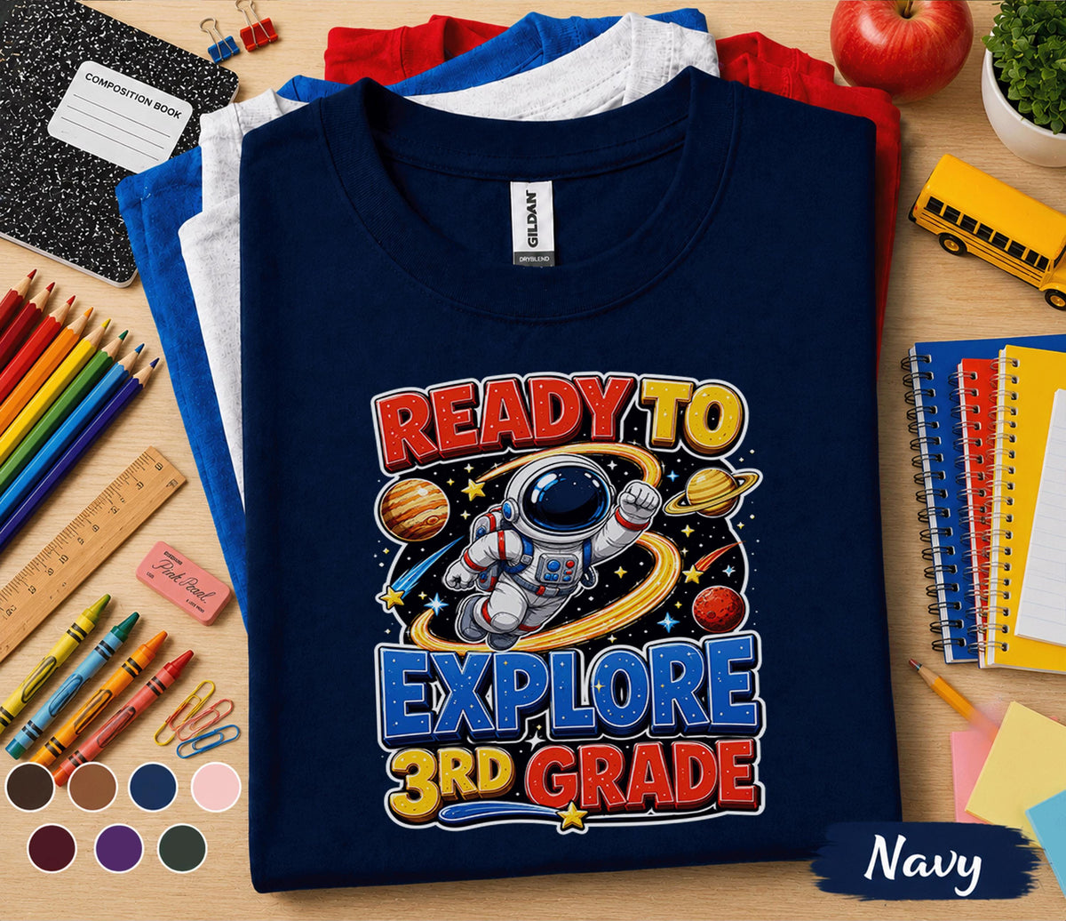 Ready to Explore 3rd Grade Shirt, Astronaut Back to School Tee, First Day of Third Grade Shirt, Space Student Gift, Solar System Kids Tee