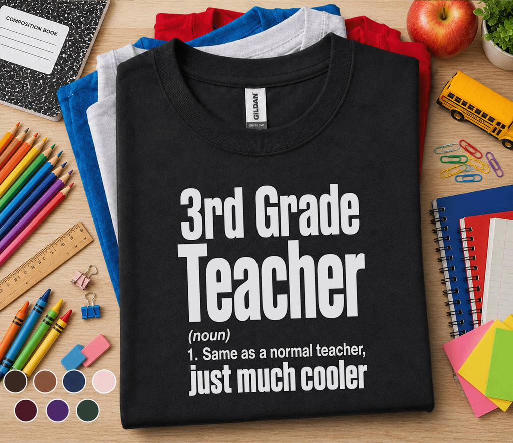 3rd Grade Teacher Shirt, Third Grade Teacher Definition Tee
