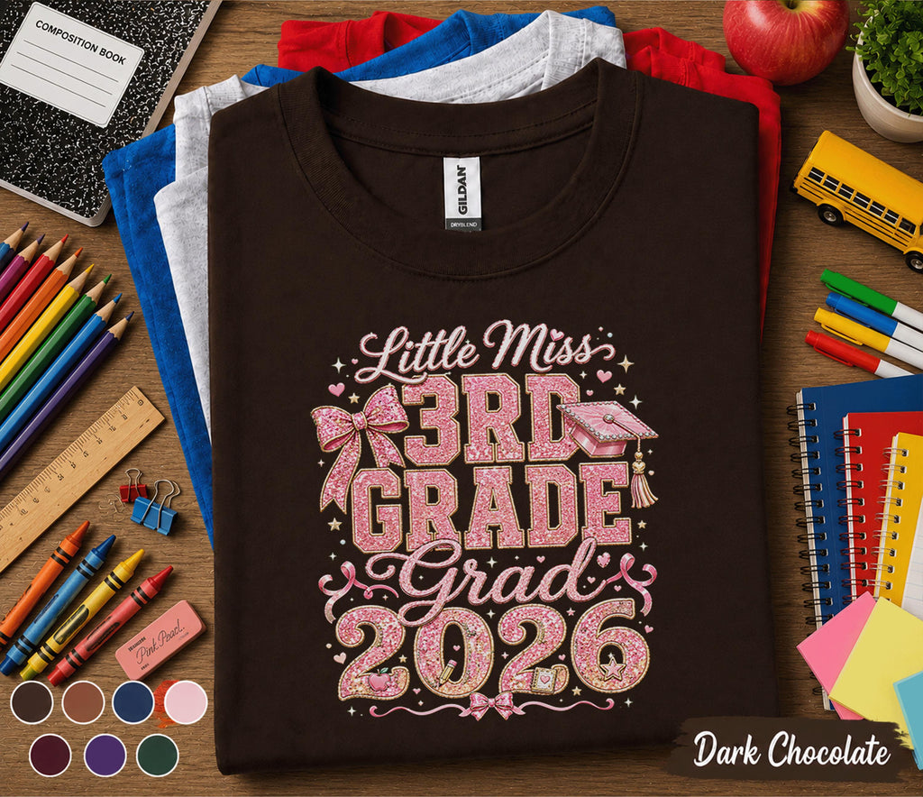 Little Miss 3rd Grade Class of 2026 Shirt, Cute First Day of School Tee for Girls, Glitter Back to School Third Grade Shirt, Student Gift