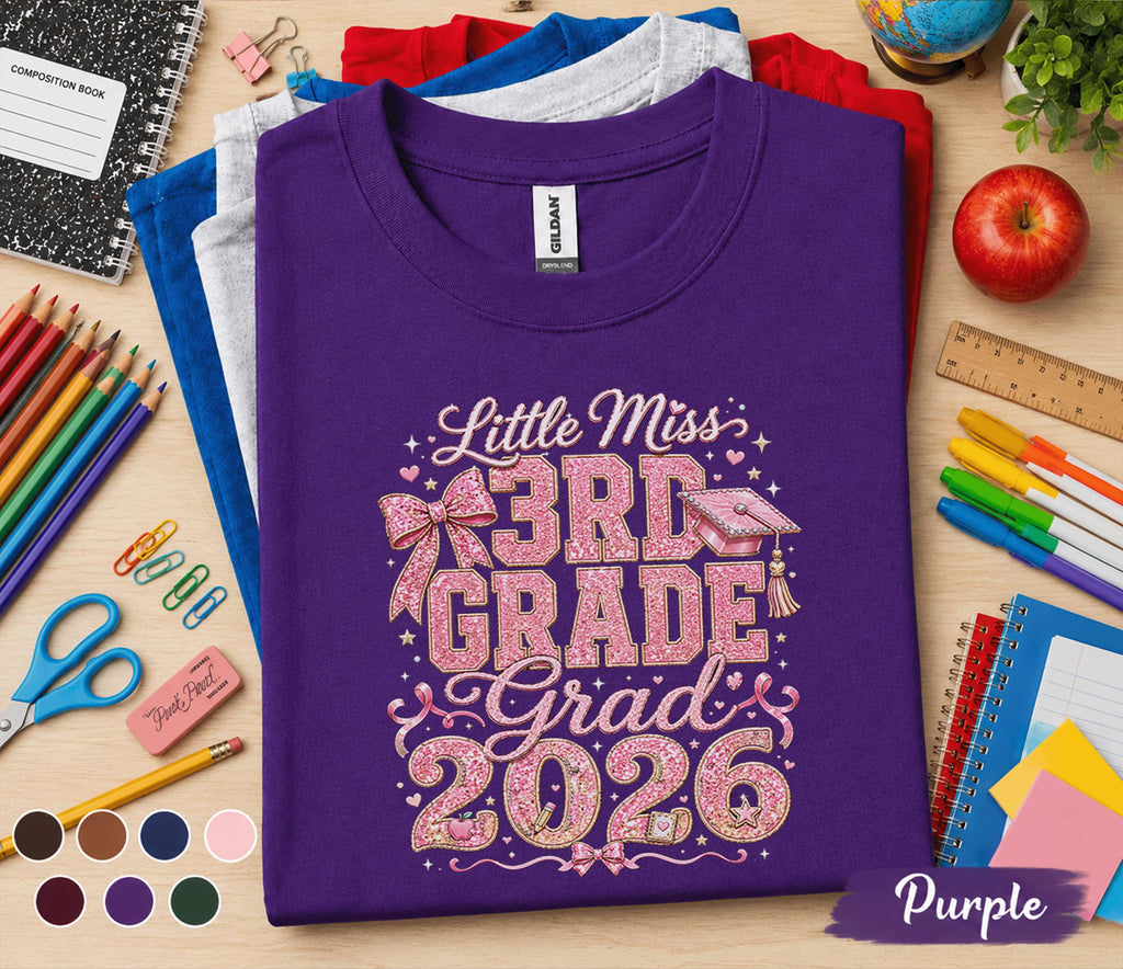 Little Miss 3rd Grade Class of 2026 Shirt, Cute First Day of School Tee for Girls, Glitter Back to School Third Grade Shirt, Student Gift