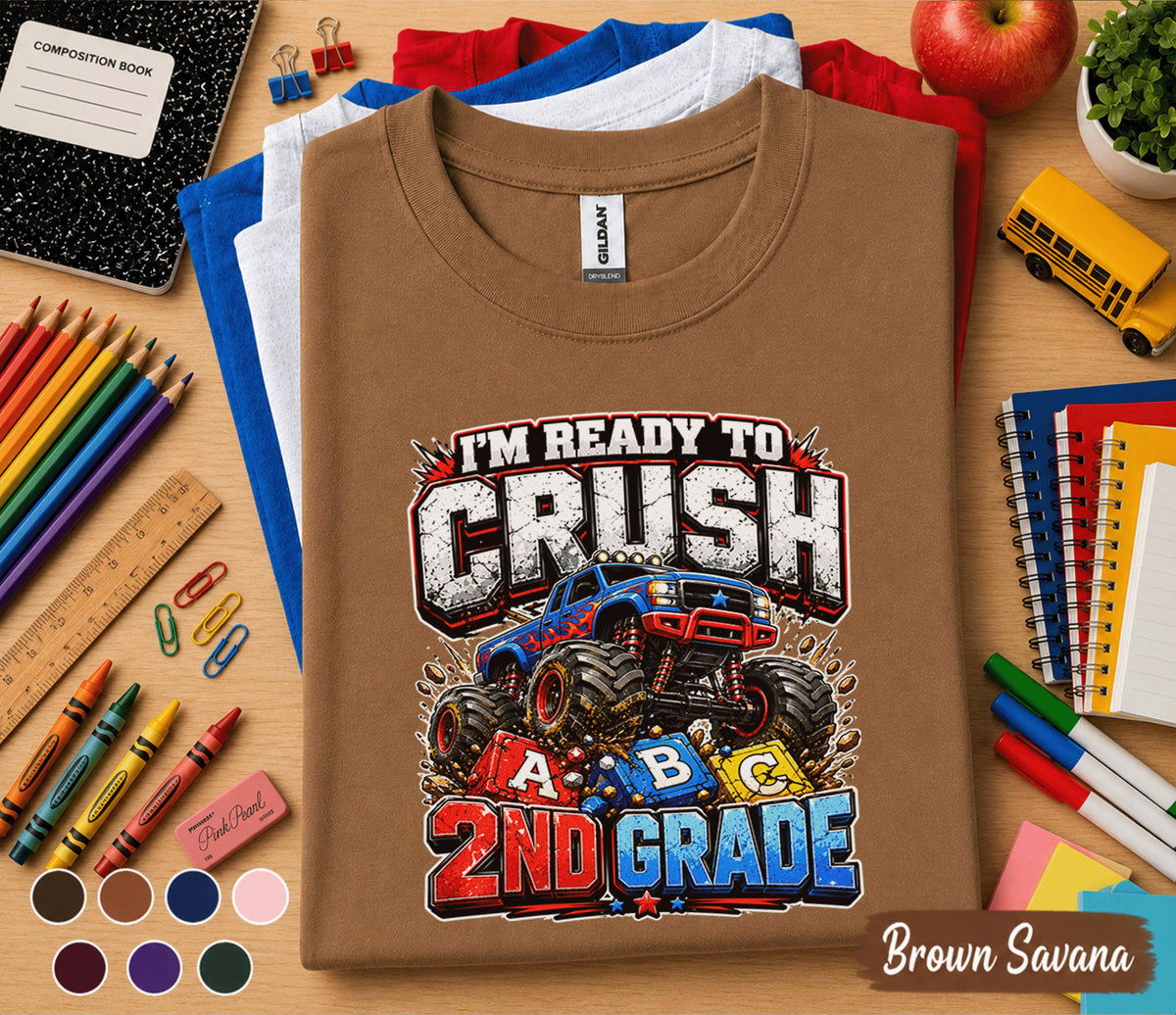 I'm Ready To Crush 2nd Grade Shirt Monster Truck Back to School Tee First Day of Second Grade Kids Gift Funny Truck Student Outfit