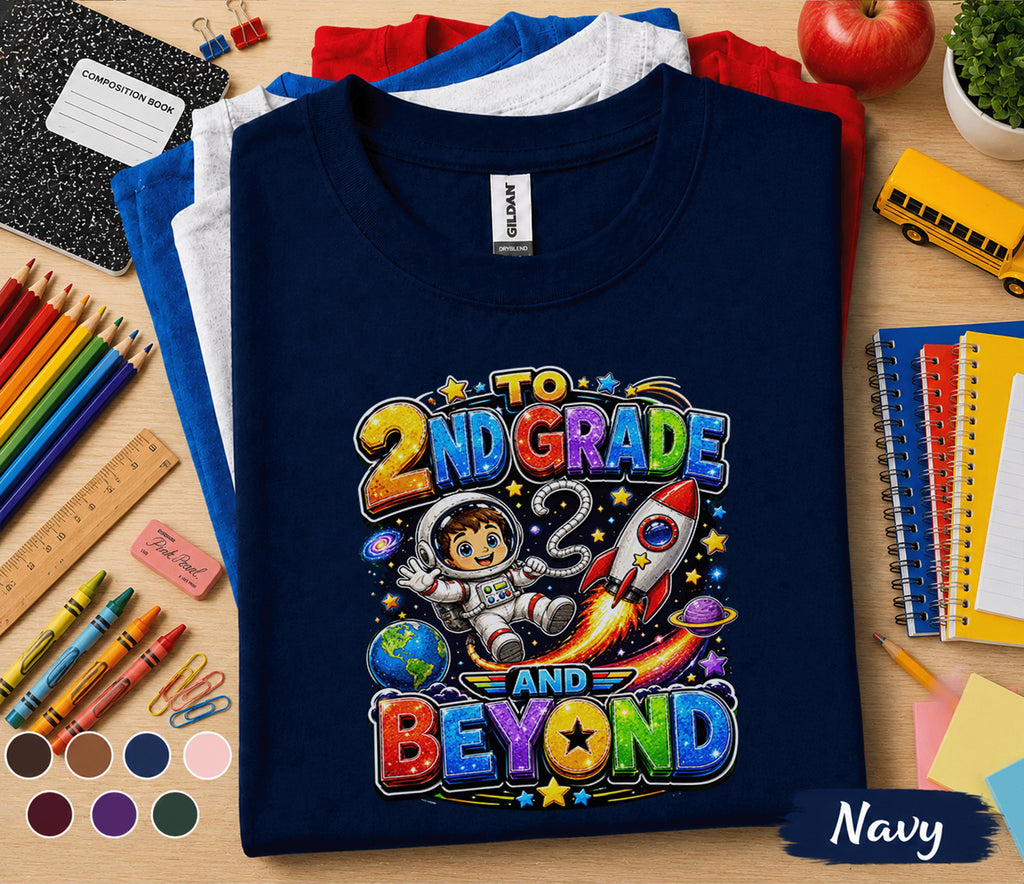2nd Grade and Beyond Shirt First Day of Second Grade Astronaut Rocket Back to School Tee Space Student Gift Kids School Outfit