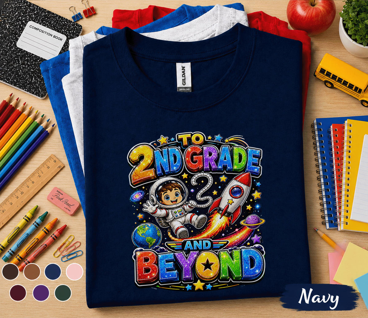 2nd Grade and Beyond Shirt First Day of Second Grade Astronaut Rocket Back to School Tee Space Student Gift Kids School Outfit