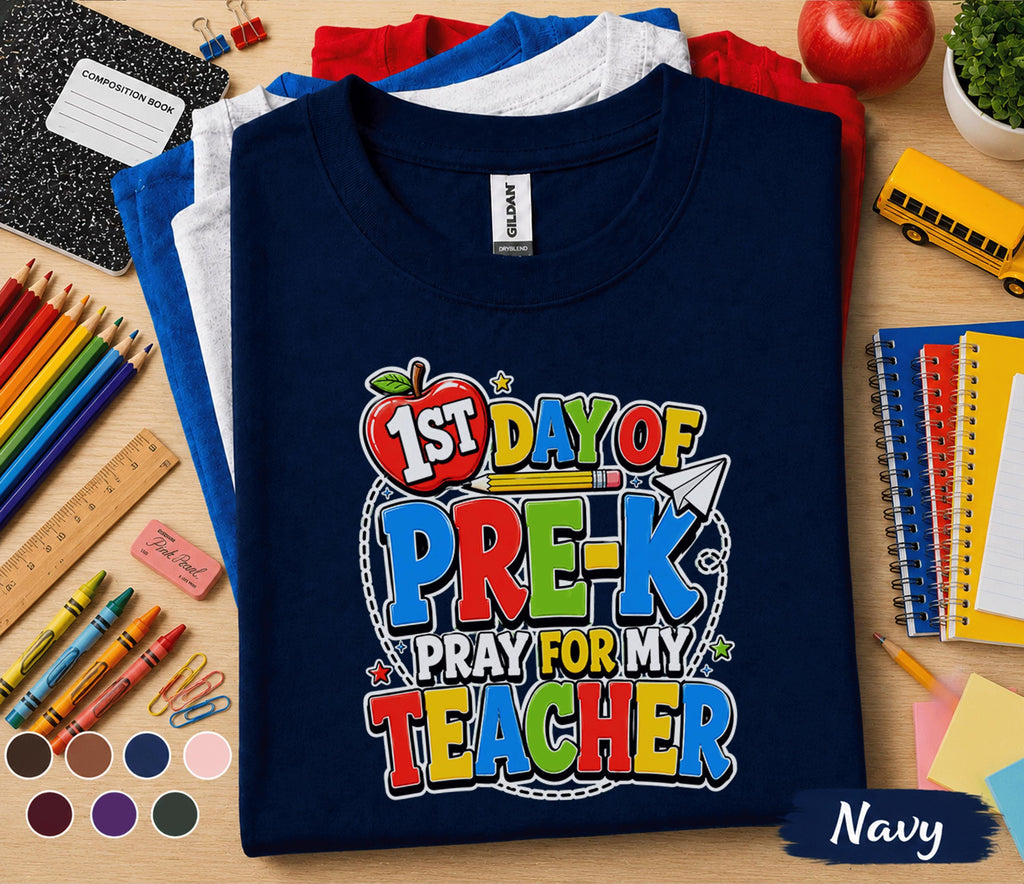 1st Day of Pre-K Pray for My Teacher Shirt Funny First Day of School Tee Preschool Student Back to School Outfit Kids Kindergarten Gift