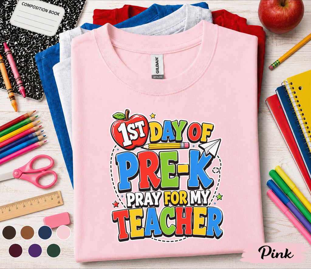 1st Day of Pre-K Pray for My Teacher Shirt Funny First Day of School Tee Preschool Student Back to School Outfit Kids Kindergarten Gift