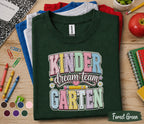 Kinder Dream Team Garten Shirt Cute Kindergarten Teacher Team Tee Pastel Back to School Shirt Classroom Staff Gift First Day School Outfit