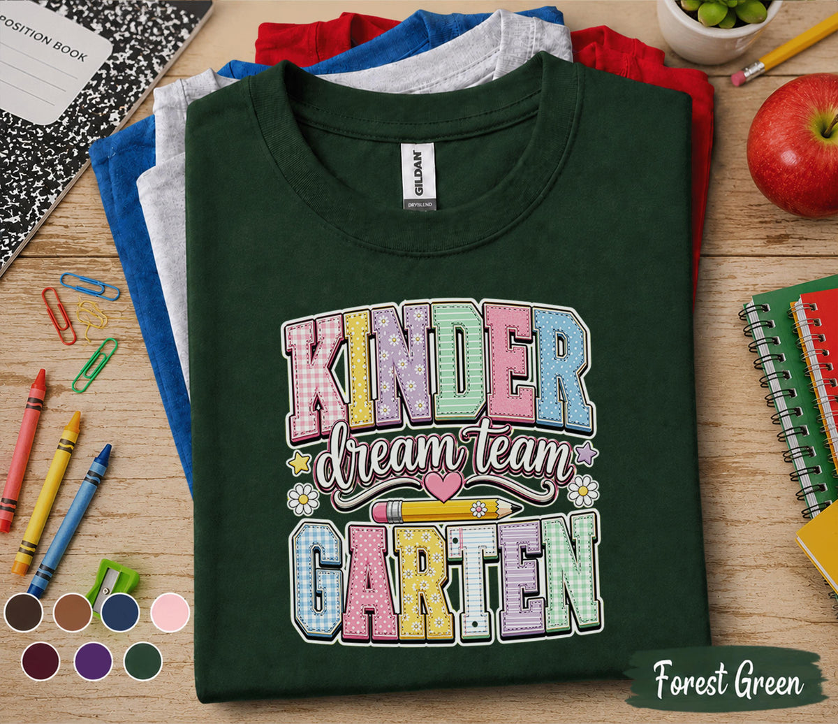 Kinder Dream Team Garten Shirt Cute Kindergarten Teacher Team Tee Pastel Back to School Shirt Classroom Staff Gift First Day School Outfit