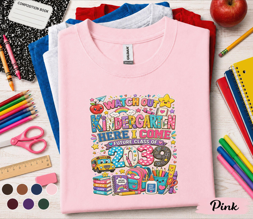 Watch Out Kindergarten Here I Come 2039 Shirt, First Day of Kindergarten Tee, Future Class of 2039 Back to School Shirt, Kids School Gift