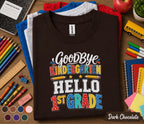 Goodbye Kindergarten Hello 1st Grade Shirt, Last Day of Kindergarten Tee, First Grade Back to School Shirt, Graduation Gift Kids Tee